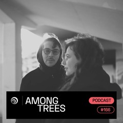 Trommel.166 - Among Trees (Andrey Pushkarev & Eli Verveine)