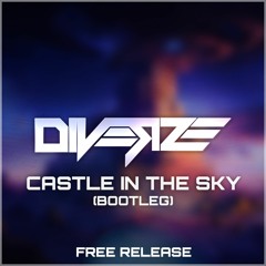 DJ Satomi - Castle In The Sky (Diverze Bootleg)