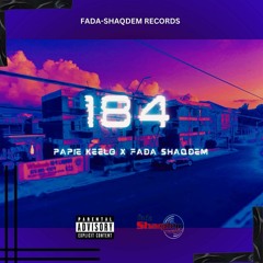 Papie Keelo n Fada Shaqdem - 184
