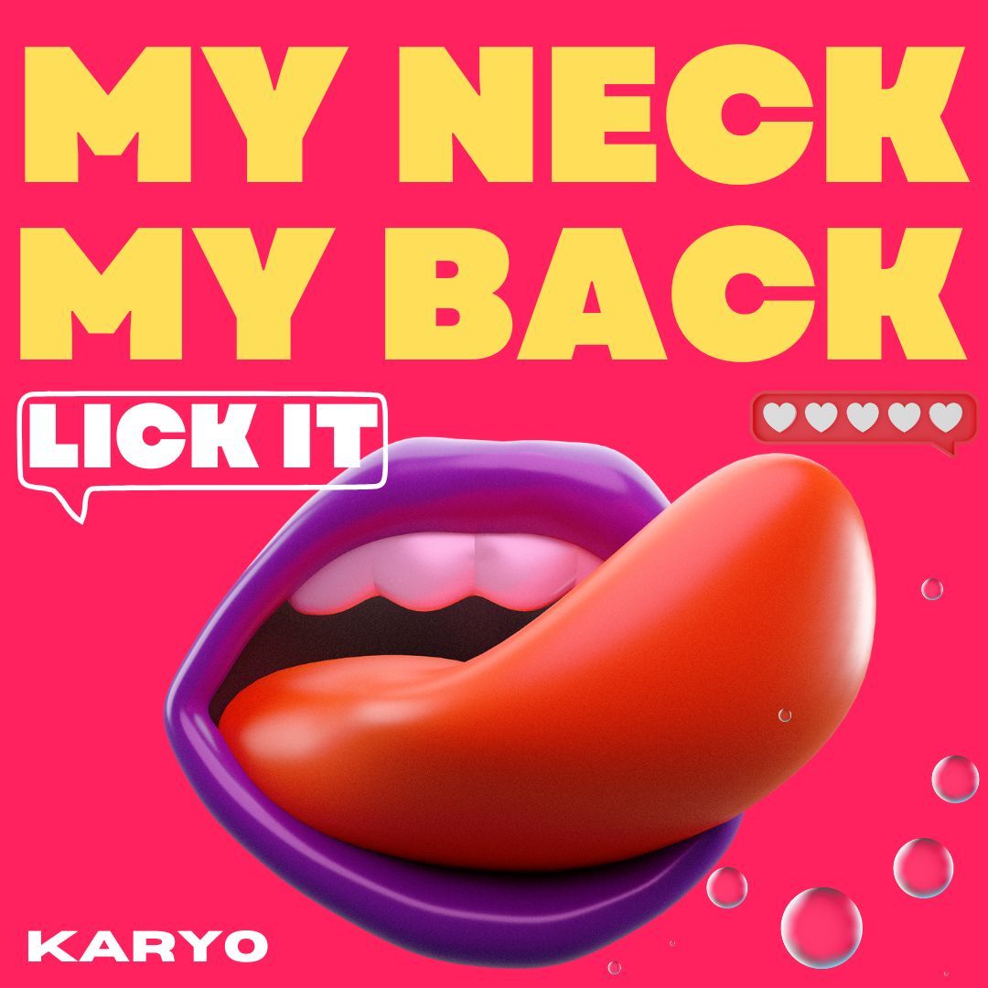 KARYO - My Neck (Lick It)[2022]