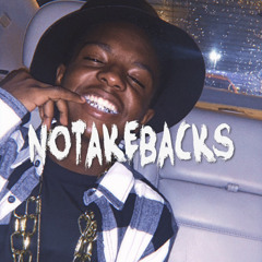 Notakebacks (prod.Yukibeats)