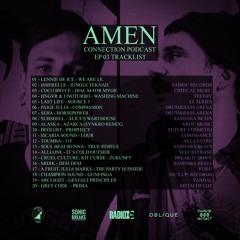 Amen Connection Podcast [EP03]