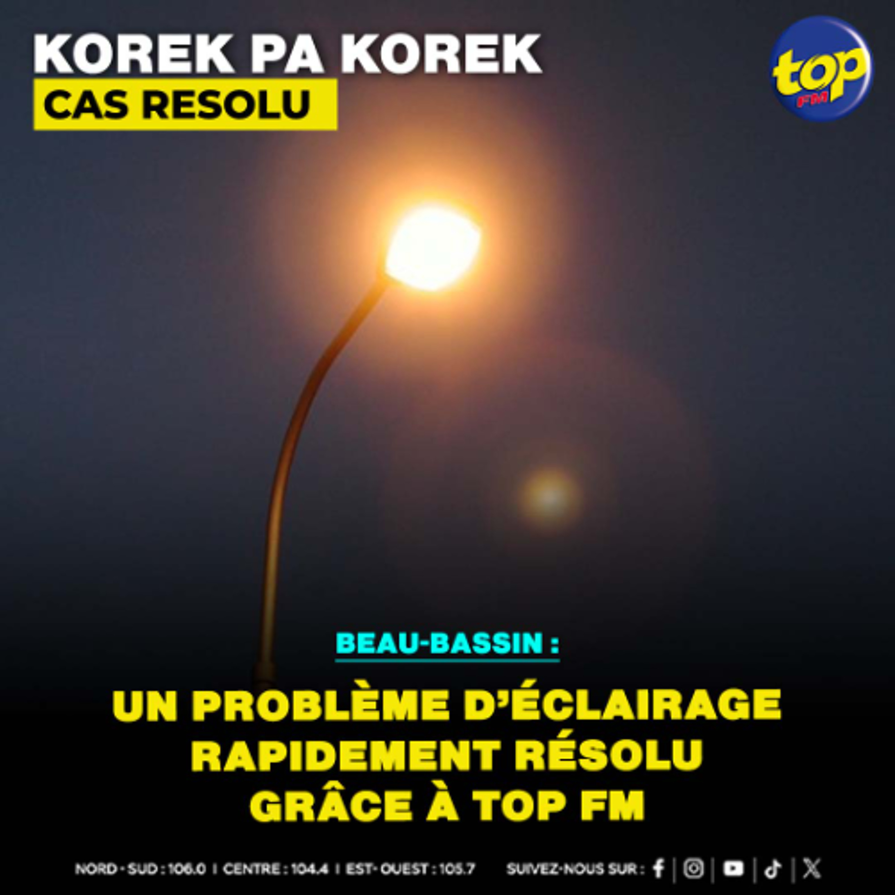 Beau-Bassin : Un problème d’éclairage rapidement résolu grâce à Top FM