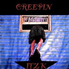 Creepin.m4a