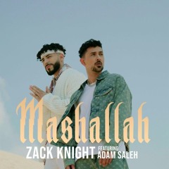 Zack Knight_Mashallah__feat_Adam Saleh
