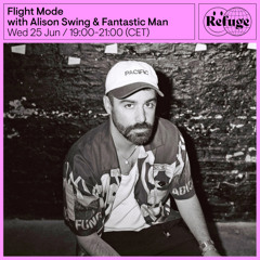 Flight Mode - Fantastic Man - 25 June 2025