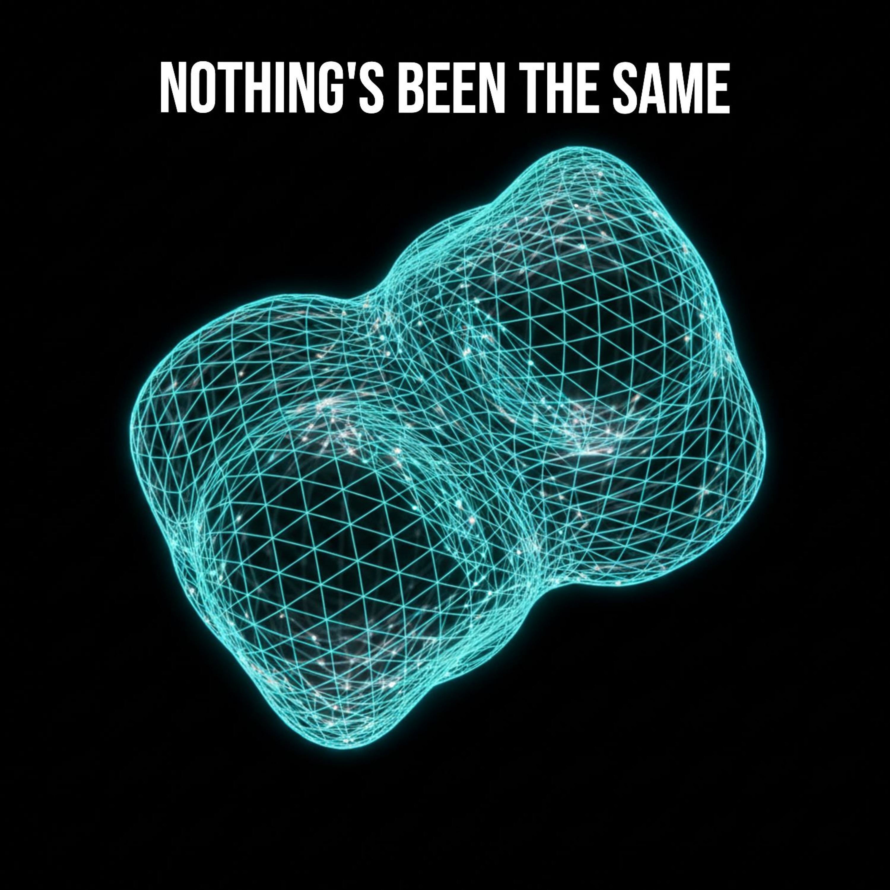 Nothing's Been The Same episode artwork