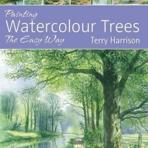 Stream (PDF) Painting Watercolour Trees the Easy Way from zarukeva Listen online for free on
