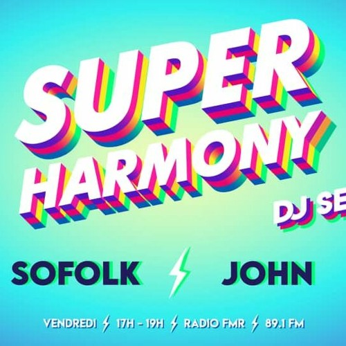 Stream SOFOLK @Super Harmony (Radio FMR) - 06.11.2020 by SOFOLK