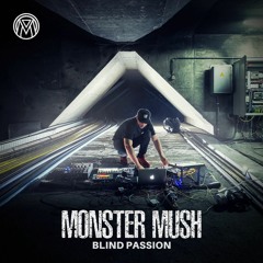 Monster Mush - We Have All A Addiction (Preview)