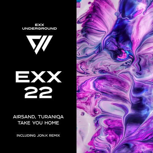 Airsand & TuraniQa - Take You Home (Jon.K_Remix)