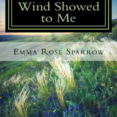 [Download] EPUB 💘 What the Wind Showed to Me (Books for Dementia Patients) by  Emma