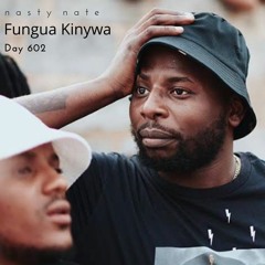n a s t y  n a t e - Fungua Kinywa. Day 602 - AMAPIANO