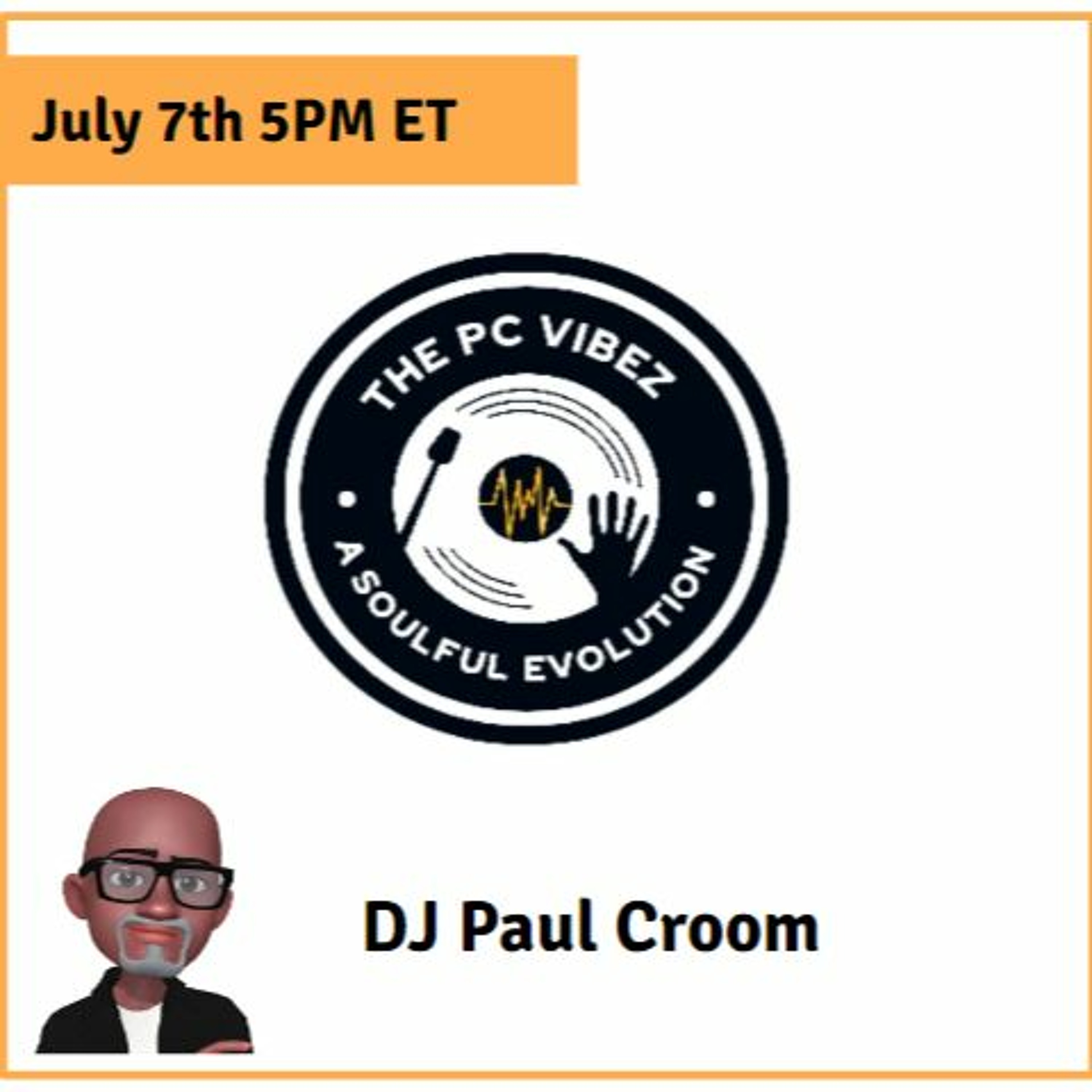 Paul Croom - PC Vibez #003 (07.07.23) episode artwork