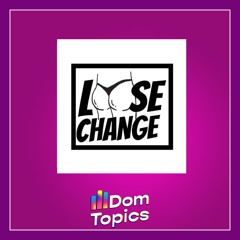 Loose Change Live - August 2024