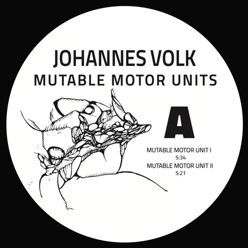 Johannes Volk - Mutable Motor Units