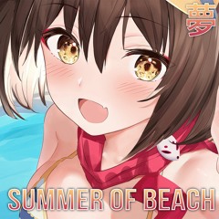 [Electronic] RUQOA - Summer Of Beach