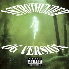 Travis Scott - ASTROTHUNDER (OG VERSION)