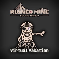 [Ruined Mine] Scrapped phase 1 theme