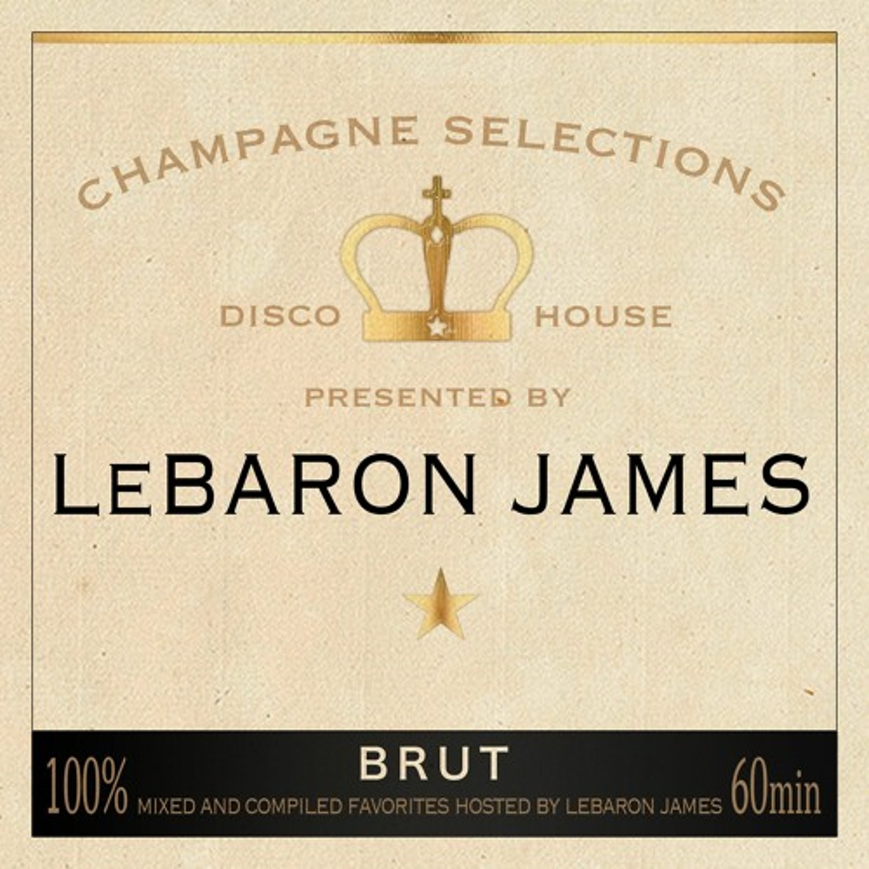 LeBaron James - Champagne Selections