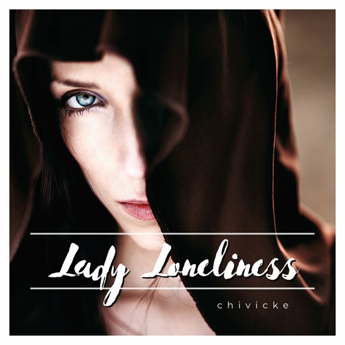 Lady Loneliness