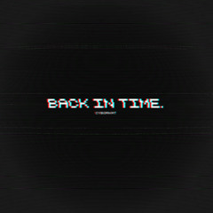 BACK IN TIME