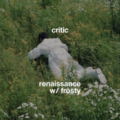 critic w/ frosty