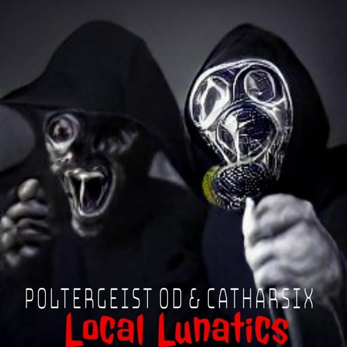 Local Lunatics (feat. Poltergeist OD)(prod. YGD Beats)