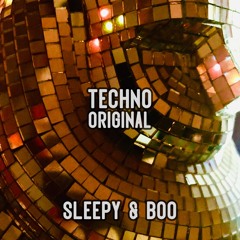 Sleepy & Boo - Techno Original Mix