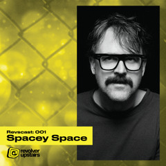 Revscast 001: Spacey Space