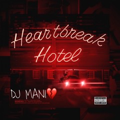 Heartbreak Hotel.💔