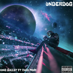 UNDERDOG-FT CUSO MORI