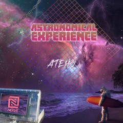 ASTRONOMICAL EXPERIENCE-ATEHO
