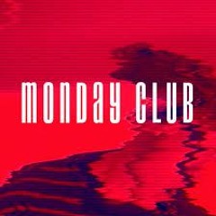 Monday Club House - 25 - 09 - 2023