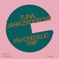 Psychedelic trip-Tuna, Daria Zadekova