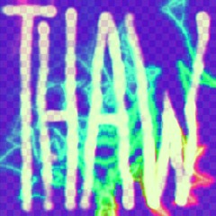 thaw