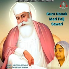 Guru Nanak Meri Paij Sawari