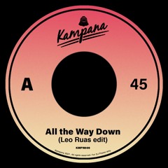 All The Way Down (RUAS Edit)