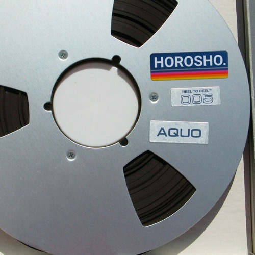 HOROSHO Reel - #005 AQUO (DJ Mix)