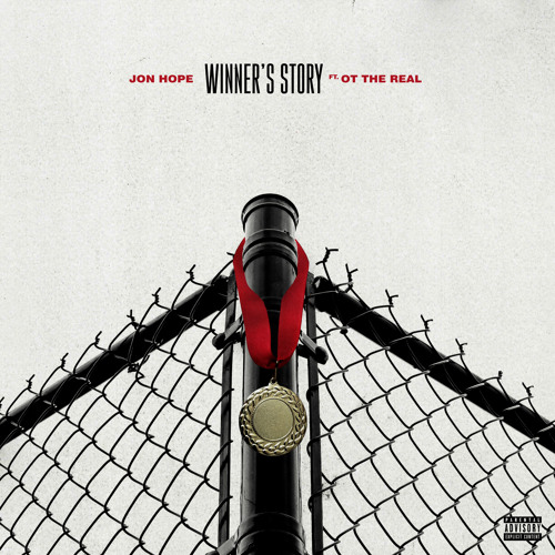 Winner's Story (feat. OT The Real)