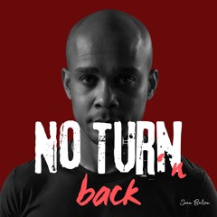 No Turning Back