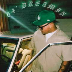 64’ Dreamin