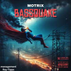 BassQuake -SET By DJ MOTRIX