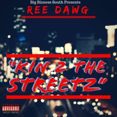 Kin 2 The Streetz