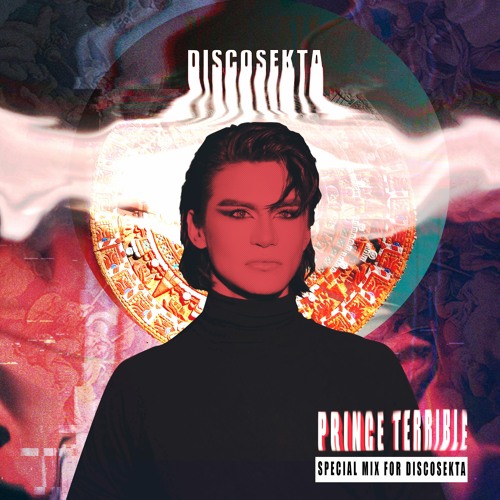 DISCOSEKTA - Adept Prince Terrible - AROUND THE PARADISE