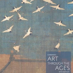 [READ] PDF 📌 Gardner's Art through the Ages: Backpack Edition, Book C: Non-Western A