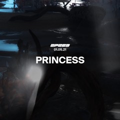 PRINCESS | Live from SPEED 速度 20210501 | 002