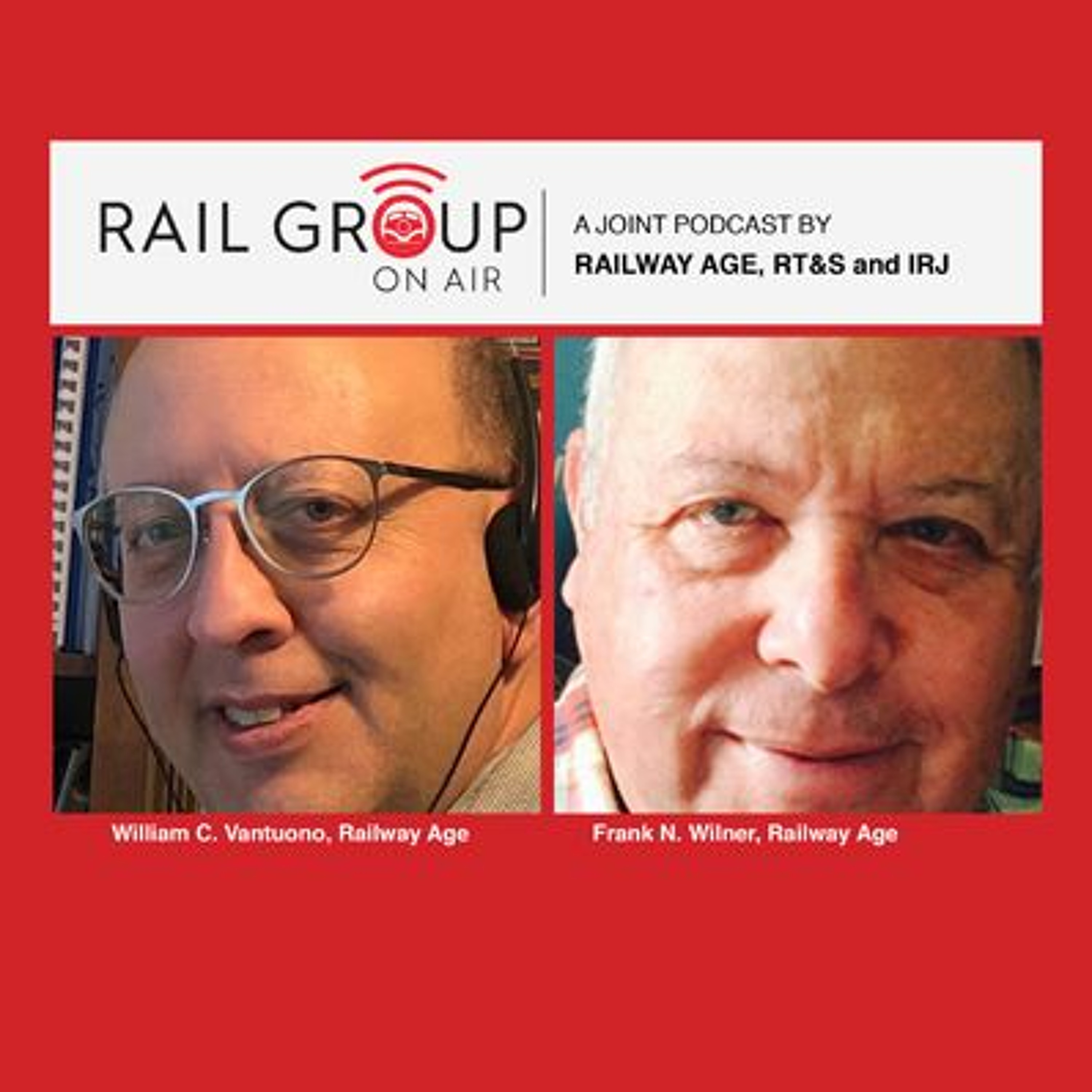 Update On Labor With Railway Age Capitol Hill Contributing Editor Frank Wilner episode artwork