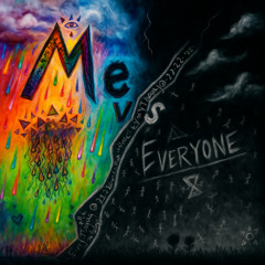 Me vs Everyone