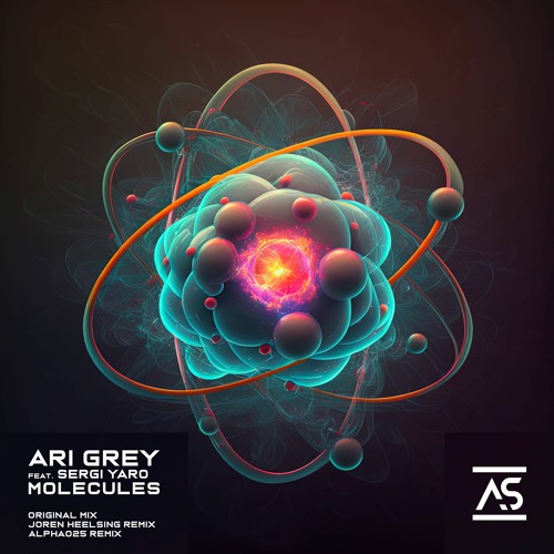 Ari Grey feat. Sergi Yaro - Molecules (Original Mix) [OUT NOW]